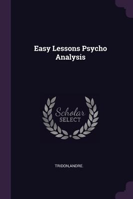 Easy Lessons Psycho Analysis 137828593X Book Cover