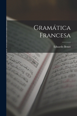 Gramática Francesa [Spanish] 1017386366 Book Cover