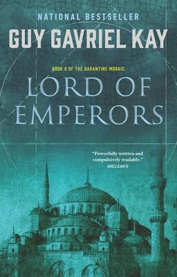 Lord of Emperors: Book Two of the Sarantine Mosaic 014319402X Book Cover