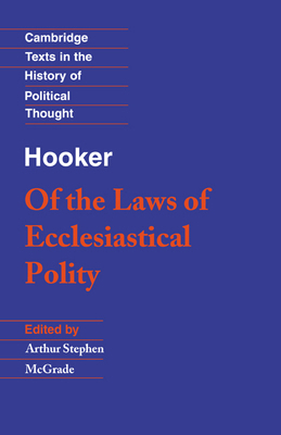 Hooker: Of the Laws of Ecclesiastical Polity 0521379083 Book Cover