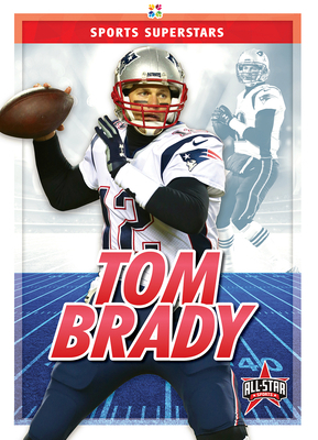 Tom Brady 1645190501 Book Cover