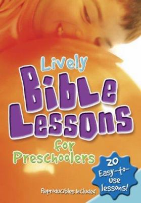 Lively Bible Lessons for Preschoolers (Revised) 0764425439 Book Cover