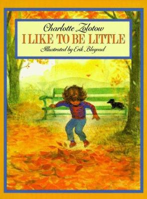 I Like to Be Little 0064432483 Book Cover