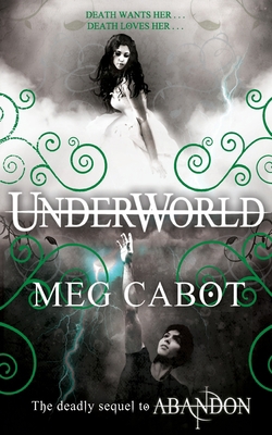 Underworld (The Abandon Trilogy) B00844Y4Q0 Book Cover