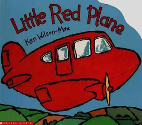 Little Red Plane 0590430084 Book Cover