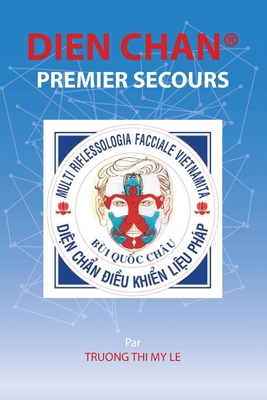 Dien Chan Premier Secour [French] 8831621440 Book Cover