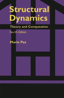 Structural Dynamics: Theory and Computation 0412074613 Book Cover