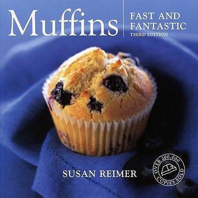 Muffins: Fast and Fantastic 0952885832 Book Cover