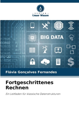 Fortgeschrittenes Rechnen [German] 6209163815 Book Cover