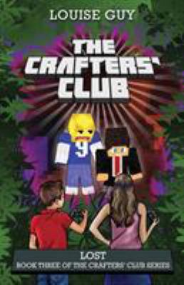 Lost: Book Three of The Crafters' Club Series 099434144X Book Cover