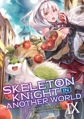 Skeleton Knight in Another World (Light Novel) ... 1648272045 Book Cover