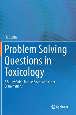 Problem Solving Questions in Toxicology:: A Stu... 3030504085 Book Cover