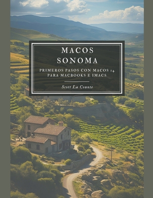 MacOS Sonoma: Primeros Pasos Con macOS 14 Para ... [Spanish] B0CK81DFBD Book Cover