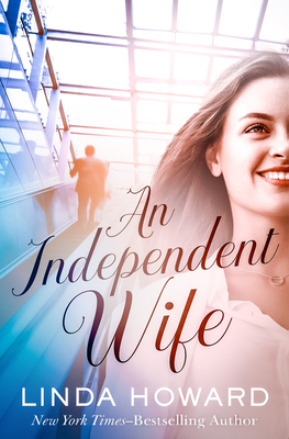 An Independent Wife 1504087844 Book Cover