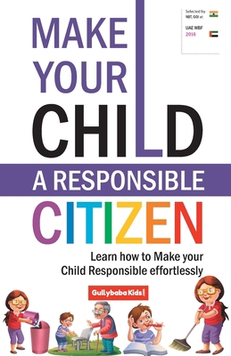 Make Your Child A Responsible Citizen 9381970637 Book Cover