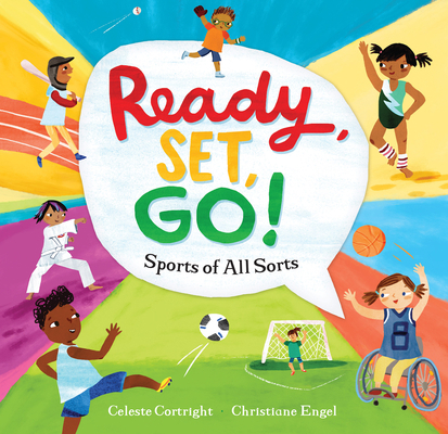 Ready, Set, Go!: Sports of All Sorts 1782859853 Book Cover