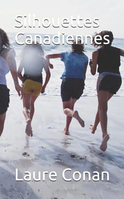 Silhouettes Canadiennes [French] 109055107X Book Cover