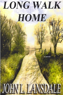 Long Walk Home 1949381196 Book Cover