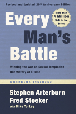 Every Man's Battle, Revised and Updated 20th An... 0525653511 Book Cover