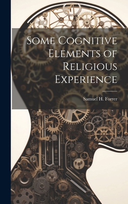 Some Cognitive Elements of Religious Experience 1020900423 Book Cover