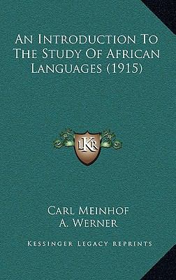 An Introduction to the Study of African Languag... 1164710931 Book Cover