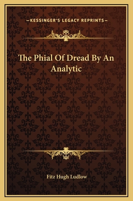 The Phial Of Dread By An Analytic 1169173926 Book Cover