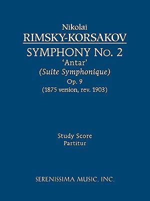 Symphony No. 2 'Antar', Op.9: Study score 1932419608 Book Cover