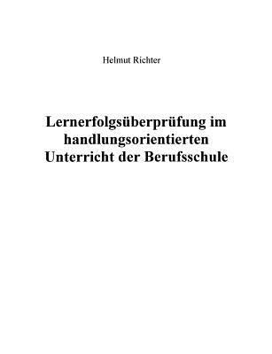 Lernerfolgsüberprüfung im handlungsorientierten... [German] 3831134634 Book Cover