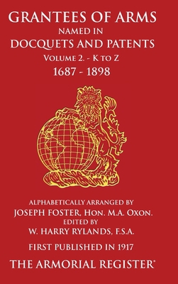 Grantees of Arms Vol 2 099572461X Book Cover
