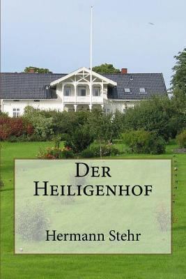 Der Heiligenhof [German] 149421718X Book Cover