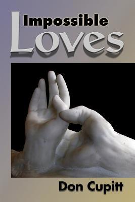 Impossible Loves 1598150014 Book Cover