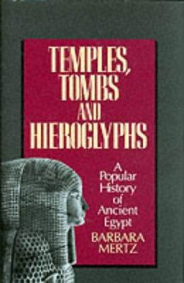 Temples, Tombs and Hieroglyphs: A Popular Histo... 1860199100 Book Cover