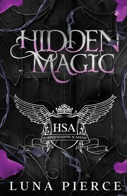 Hidden Magic: Harper Shadow Academy (Special Ed... 1957238127 Book Cover