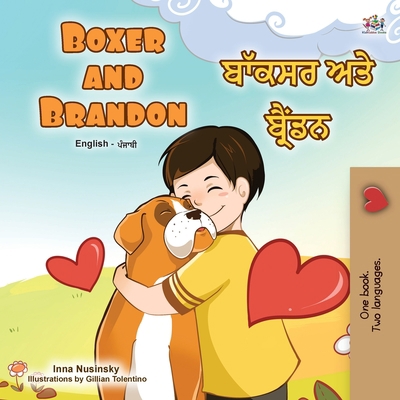 Boxer and Brandon (English Punjabi Bilingual Ch... [Panjabi] [Large Print] 152593385X Book Cover