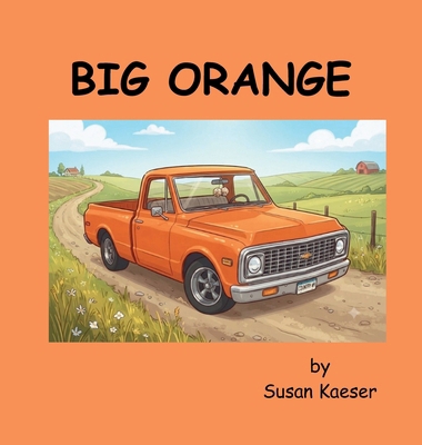 Big Orange B0HB27SX58 Book Cover