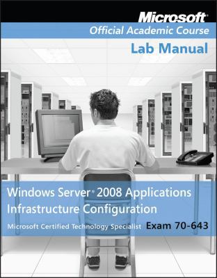 Exam 70-643 Windows Server 2008 Applications In... 0470225122 Book Cover