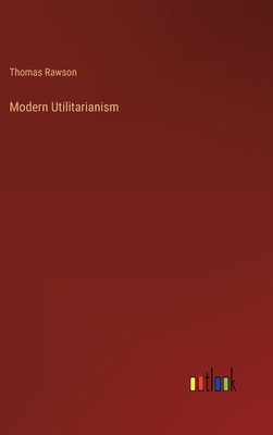 Modern Utilitarianism 3368820176 Book Cover