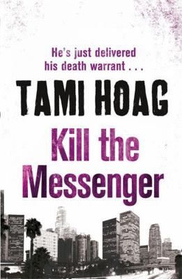 Kill The Messenger 140912150X Book Cover