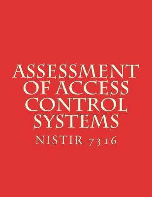 Assessment of Access Control Systems NISTIR 731... 1979933472 Book Cover