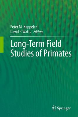 Long-Term Field Studies of Primates 3642225136 Book Cover