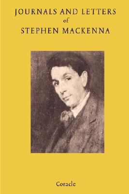 Journals and Letters of Stephen Mackenna 1597313181 Book Cover
