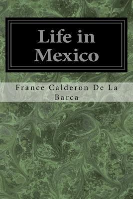 Life in Mexico 198132996X Book Cover