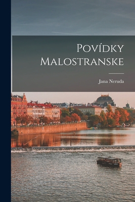 Povídky Malostranske [Czech] 1015842399 Book Cover