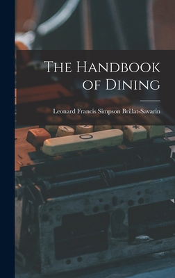 The Handbook of Dining 1016915527 Book Cover