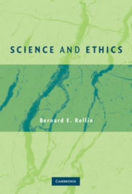 Science and Ethics 0521857546 Book Cover