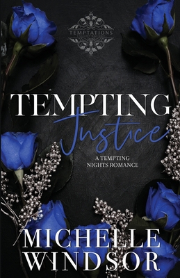 Tempting Justice: Book Three 1964062071 Book Cover
