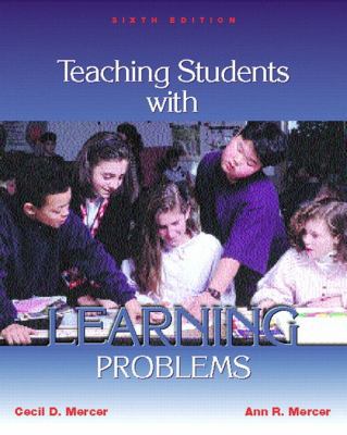 Teaching Students with Learning Problems (6th E... 0130892963 Book Cover