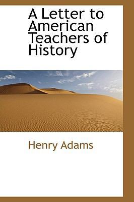 A Letter to American Teachers of History 1103883348 Book Cover