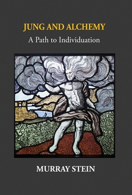 Jung And Alchemy: A Path to Individuation 168503604X Book Cover