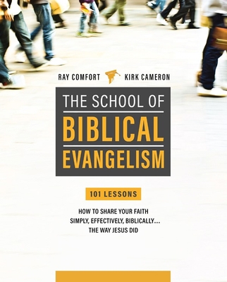 School of Biblical Evangelism: 101 Lessons: How... 161036189X Book Cover